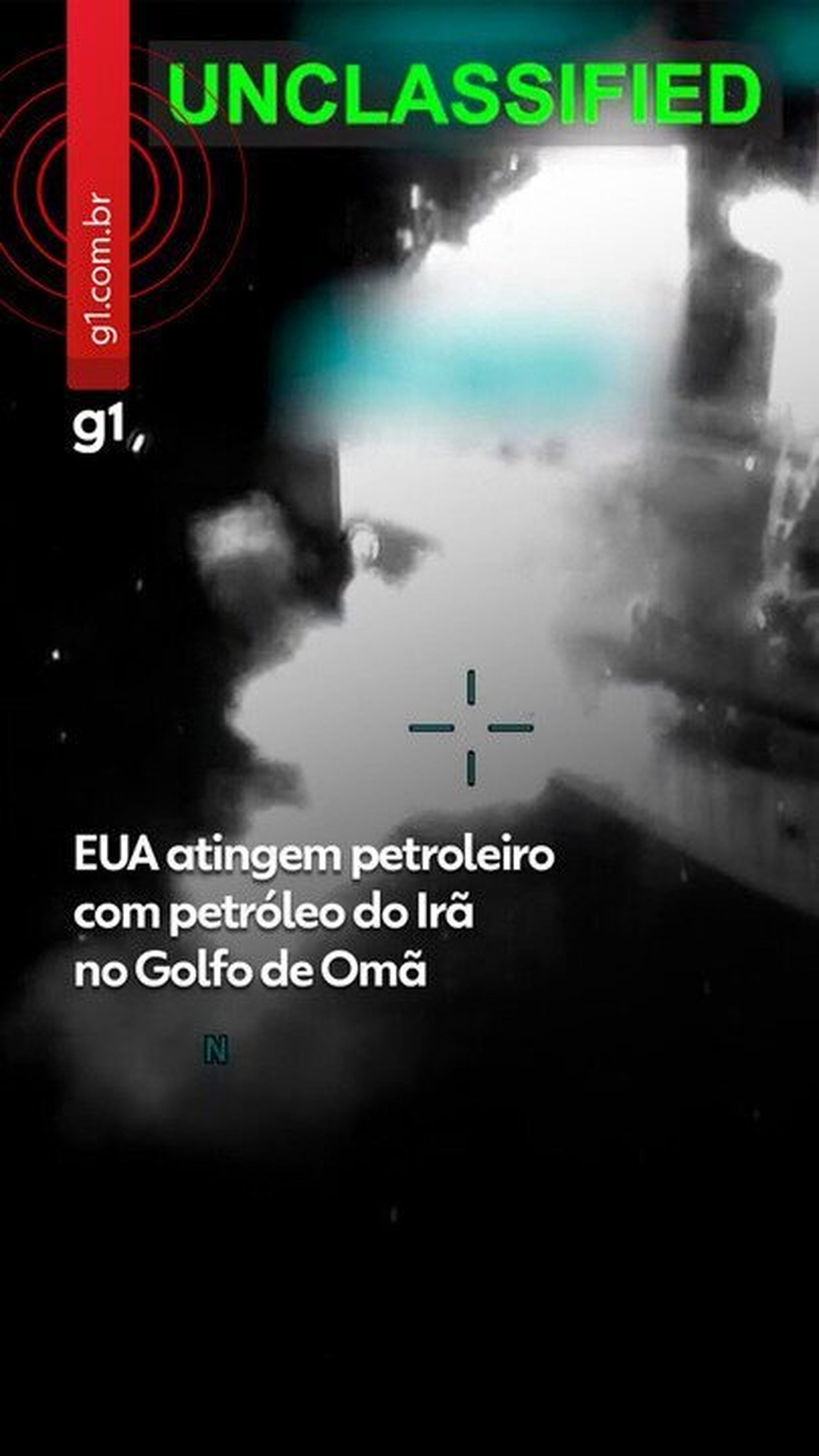 VÍDEO: EUA mostram ataque a navio que 'transportava petróleo iraniano' no Golfo de Omã